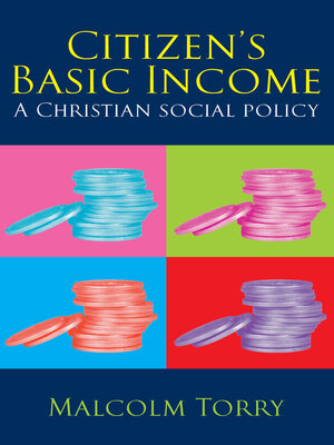 cover image of Citizen's Basic Income: a Christian Social Policy